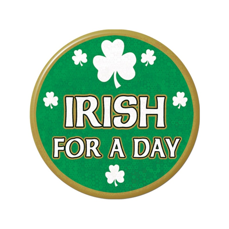 Irish For A Day Lazer Etched Jumbo Button Costume Accessory