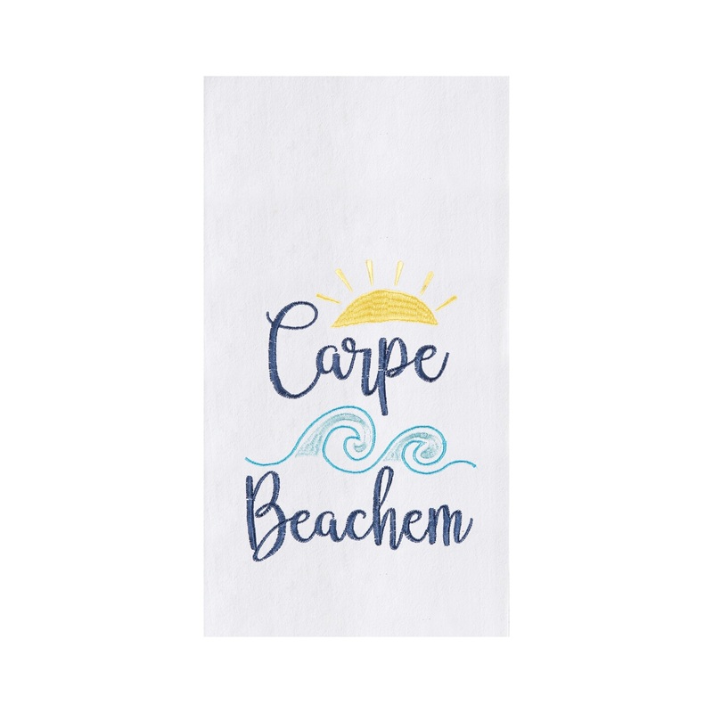 Carpe Beachem Only Flour Sack Kitchen Towel