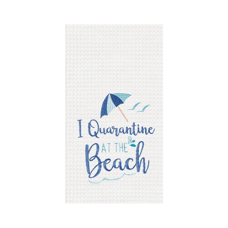 Quarantine At The Beach Embroidered Waffle Weave Kitchen Towel