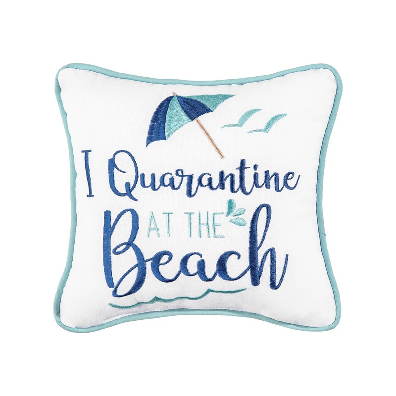 10″ x 10″ I Quarantine At The Beach Embroidered  Small Petite  Size Accent Throw Pillow