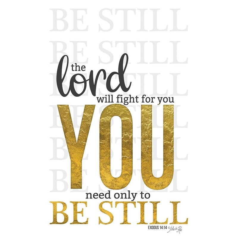 The Lord Will Fight For You Poster Print by Marla Rae # MAZ5633